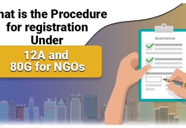 What-is-the-Procedure-for-registration-Under-12A-and-80G-for-NGOs #image_title